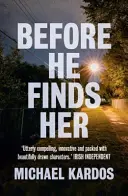 Skôr než ju nájde - Before He Finds Her