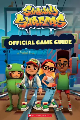 Oficiálny sprievodca pre surferov v metre: Afk Book (Kniha pre turistov) - Subway Surfers Official Guidebook: An Afk Book