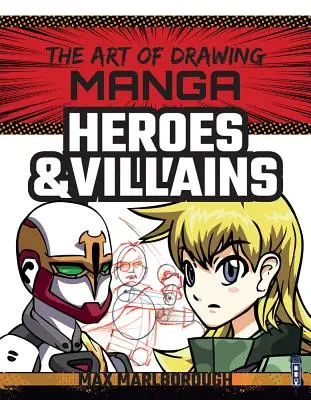 Manga hrdinovia a zloduchovia - Manga Heroes & Villains