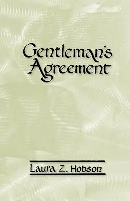 Džentlmenská dohoda - Gentleman's Agreement