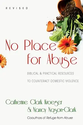 Žiadne miesto pre zneužívanie: Biblické praktické zdroje na boj proti domácemu násiliu - No Place for Abuse: Biblical Practical Resources to Counteract Domestic Violence