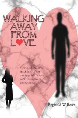 Walking Away from Love (Odchádzanie od lásky) - Walking Away from Love