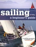 Plachtenie: Príručka pre začiatočníkov - Sailing: A Beginner's Guide