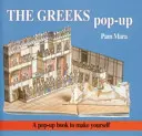 Gréci Pop-Up: Pop-Up Book to Make Yourself (Kniha na vyskakovanie, ktorú si môžete vyrobiť sami) - The Greeks Pop-Up: Pop-Up Book to Make Yourself