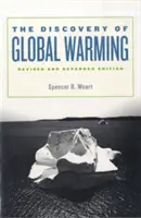 Objav globálneho otepľovania: Revidované a rozšírené vydanie - The Discovery of Global Warming: Revised and Expanded Edition