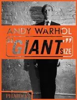 Andy Warhol v obrovskej veľkosti: Darčekový formát - Andy Warhol Giant Size: Gift Format