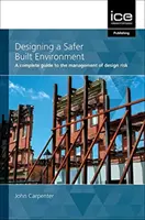 NAVRHOVANIE BEZPEČNEJŠIEHO ZASTAVANÉHO PROSTREDIA - DESIGNING A SAFER BUILT ENVIRONMENT