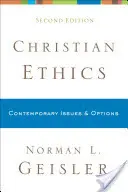 Kresťanská etika: Súčasné problémy a možnosti - Christian Ethics: Contemporary Issues and Options