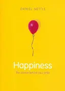 Šťastie: Vedecké poznatky o vašom úsmeve - Happiness: The Science Behind Your Smile
