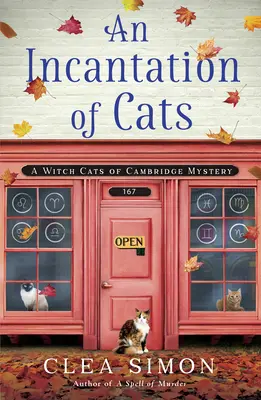 Zaklínadlo mačiek: Záhada čarodejníckych mačiek z Cambridge - An Incantation of Cats: A Witch Cats of Cambridge Mystery