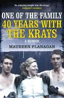 Jeden z rodiny: 40 rokov s Krays - One of the Family: 40 Years with the Krays