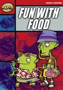 Rýchle čítanie: Zábava s jedlom (5. etapa, úroveň 5A) - Rapid Reading: Fun with Food (Stage 5, Level 5A)