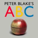 ABC Petra Blakea - Peter Blake's ABC