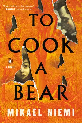 Uvariť medveďa - To Cook a Bear
