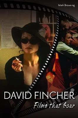 David Fincher: Filmy, ktoré zanechávajú jazvy - David Fincher: Films That Scar