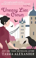 Neľahká leží koruna - Uneasy Lies the Crown