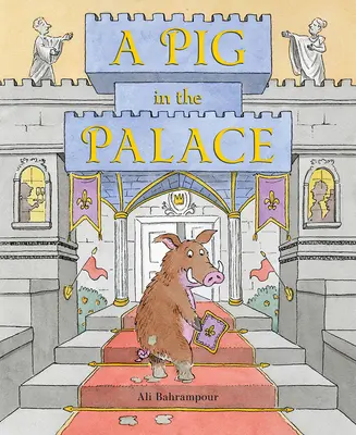 Prasa v paláci - A Pig in the Palace