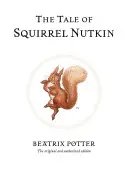 Rozprávka o veveričke Nutkin - The Tale of Squirrel Nutkin