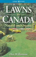 Trávniky pre Kanadu - prírodné a ekologické - Lawns for Canada - Natural and Organic