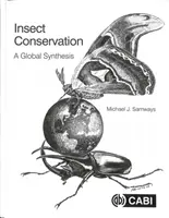 Ochrana hmyzu: Globálna syntéza - Insect Conservation: A Global Synthesis