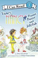 Fancy Nancy: Arašidové maslo a medúzy - Fancy Nancy: Peanut Butter and Jellyfish