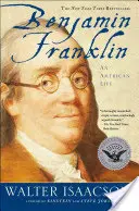 Benjamin Franklin: František Franklin: Americký život - Benjamin Franklin: An American Life