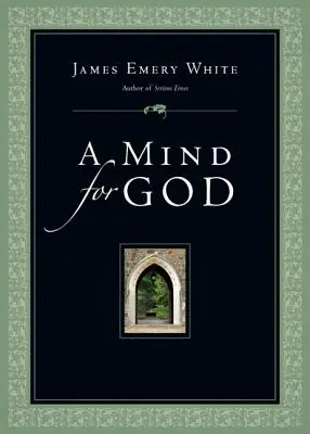 Myseľ pre Boha - A Mind for God