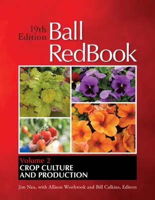 Ball Redbook, 2: Crop Culture and Production