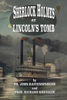 Sherlock Holmes v Lincolnovej hrobke - Sherlock Holmes at Lincoln's Tomb