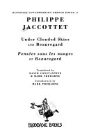 Pod zamračenou oblohou a Beauregard: Penses Sous Les Nuages & Beauregard - Under Clouded Skies & Beauregard: Penses Sous Les Nuages & Beauregard
