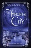Nesmrteľné mesto - The Immortal City
