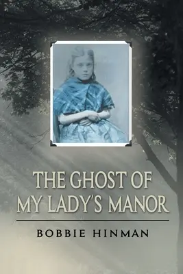 Duch panstva mojej pani - The Ghost of My Lady's Manor