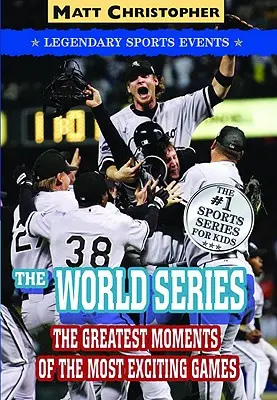 Svetová séria: Legendárne športové udalosti - The World Series: Legendary Sports Events