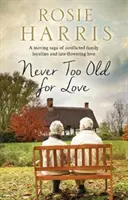 Nikdy nie som príliš starý na lásku - Never Too Old for Love