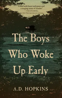Chlapci, ktorí sa zobudili skôr - The Boys Who Woke Up Early
