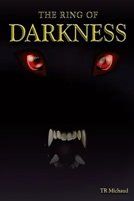 Prsteň temnoty - The Ring of Darkness