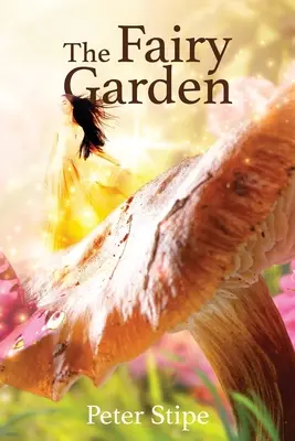 Rozprávková záhrada - The Fairy Garden