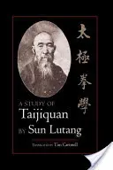 Štúdia o Taijiquan - A Study of Taijiquan