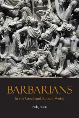 Barbari v gréckom a rímskom svete - Barbarians in the Greek and Roman World