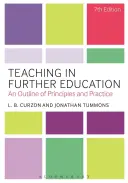 Vyučovanie v ďalšom vzdelávaní: Náčrt princípov a praxe - Teaching in Further Education: An Outline of Principles and Practice