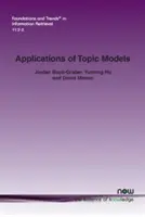 Aplikácie tematických modelov - Applications of Topic Models
