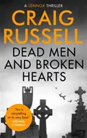 Mŕtvi muži a zlomené srdcia - Dead Men and Broken Hearts