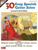 30 jednoduchých španielskych gitarových sól [s CD] - 30 Easy Spanish Guitar Solos [With CD]