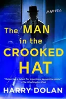 Muž s krivým klobúkom - The Man in the Crooked Hat