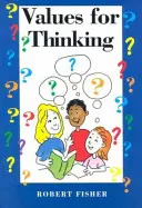 Hodnoty na premýšľanie - Values for Thinking