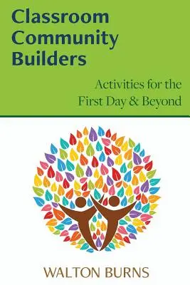 Budovatelia triednej komunity - Classroom Community Builders