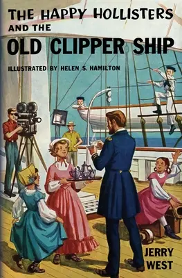 Šťastní Hollisterovci a stará loď Clipper - The Happy Hollisters and the Old Clipper Ship