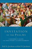 Pozvanie k žalmom: Čitateľská príručka pre objavovanie a angažovanosť - Invitation to the Psalms: A Reader's Guide for Discovery and Engagement