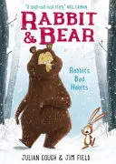 Králik a medveď: Králičie zlozvyky - kniha 1 - Rabbit and Bear: Rabbit's Bad Habits - Book 1