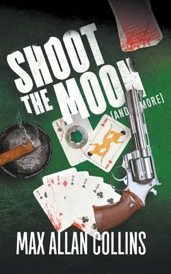 Strieľať na mesiac (a ďalšie) - Shoot The Moon (and more)